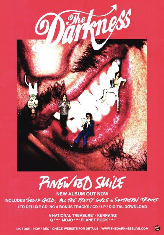 THE DARKNESS Pinewood Smile Poster Print