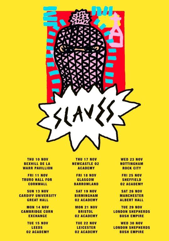 SLAVES Take Control 2016 UK Tour Poster Print
