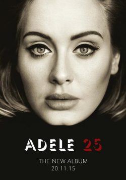 ADELE 25 The New Album Poster