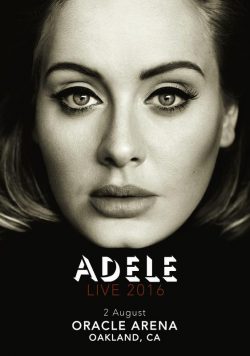 ADELE Oracle Arena Oakland - 2 August 2016 Poster Print