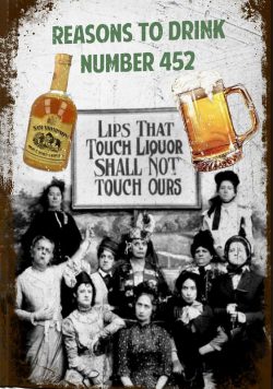 ALCOHOL PHOTO Reasons To Drink Lips That Touch Liquor Vintage Poster Print