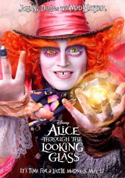 ALICE THROUGH THE LOOKING GLASS Movie Poster Print