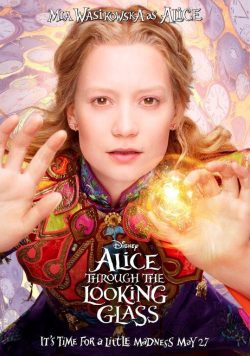 ALICE THROUGH THE LOOKING GLASS Alice Poster Print