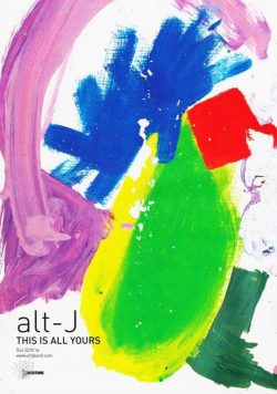ALT-J This Is All Yours Poster