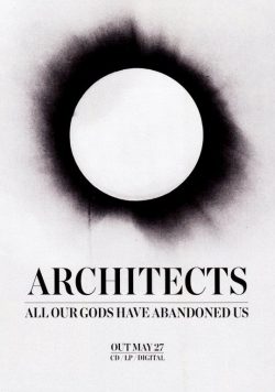 ARCHITECTS All Our Gods Have Abandoned Us Poster Print