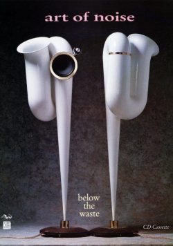 ART OF NOISE Below The Waste Poster Print