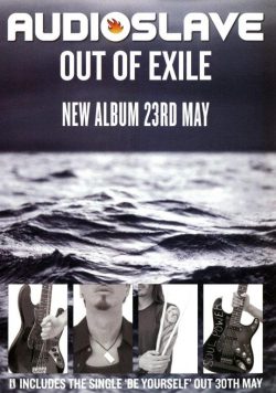 AUDIOSLAVE Out Of Exile Poster Print