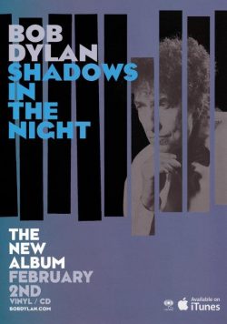 BOB DYLAN Shadows In The Night Poster Print