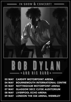 BOB DYLAN The Never Ending 2017 UK Tour Poster