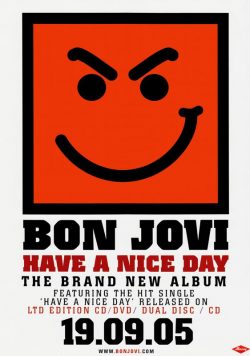 BON JOVI Have A Nice Day Poster Print
