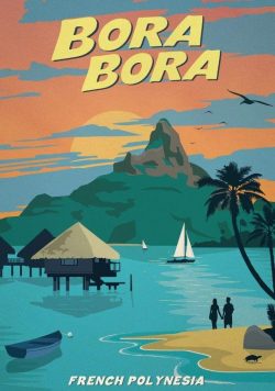 BORA BORA Vintage Travel Poster