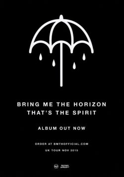 BRING ME THE HORIZON That's The Spirit Poster