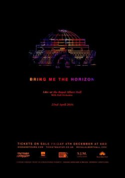 BRING ME THE HORIZON The Royal Albert Hall - 22 April 2016 Poster Print