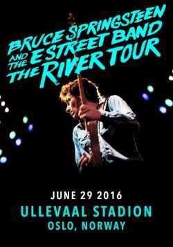 BRUCE SPRINGSTEEN Ullevaal Stadion Oslo The River 2016 Poster
