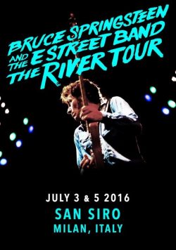 BRUCE SPRINGSTEEN San Siro Milan Italy The River 2016 Poster