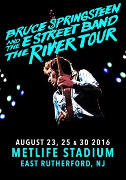 BRUCE SPRINGSTEEN MetLife Stadium - August 23-30 2016 Poster Print