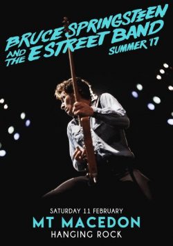 BRUCE SPRINGSTEEN Hanging Rock - Feb 11 2017 Poster