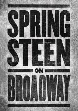 BRUCE SPRINGSTEEN On Broadway Walter Kerr Theatre New York Poster Print