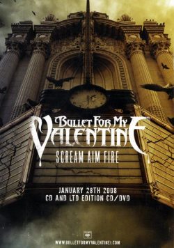 BULLET FOR MY VALENTINE Scream Aim Fire Poster