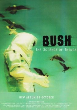 BUSH Science Of Things Poster Print