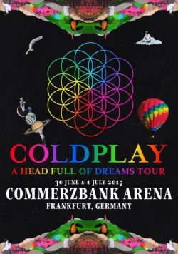 COLDPLAY Commerzbank Arena Frankfurt - 30 June 1 July 2017 Poster