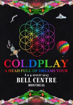 COLDPLAY Bell Centre Montreal - 8 & 9 August 2017 Poster Print