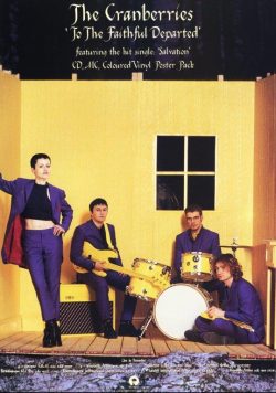 THE CRANBERRIES To The Faithful Departed Poster