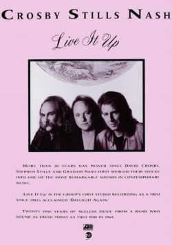 CROSBY STILLS NASH Live It Up Poster Print