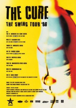 THE CURE The Swing UK Tour 1996 Poster