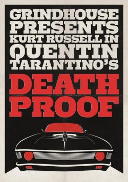 DEATH PROOF Movie Poster Print