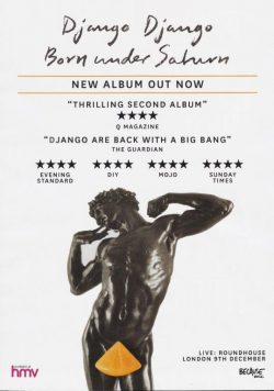 DJANGO DJANGO Born Under Saturn Poster Print