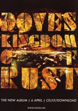 DOVES Kingdom Of Rust Poster Print