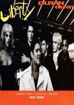 DURAN DURAN Liberty Poster Print