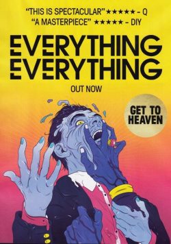 EVERYTHING EVERYTHING Get To Heaven Poster