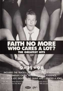 FAITH NO MORE Who Cares A Lot? Poster Print