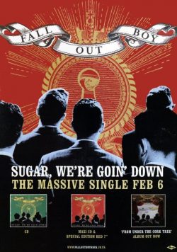 FALL OUT BOY Sugar, We?re Goin? Down Poster Print
