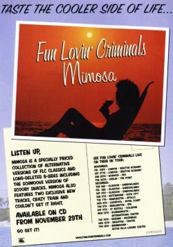 FUN LOVIN CRIMINALS Mimosa Poster Print