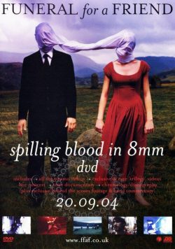 FUNERAL FOR A FRIEND Spilling Blood In 8mm Poster Print