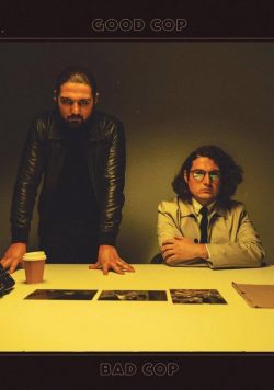 GOOD COP BAD COP Poster Print