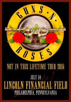 GUNS N ROSES Lincoln Financial Field Philadelphia July 14 Poster Print