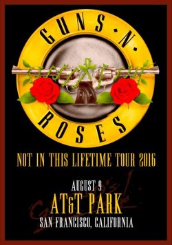 GUNS N ROSES AT&T Park San Francisco - August 9 2016 Poster