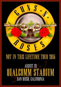 GUNS N ROSES Qualcomm Stadium San Diego - August 22nd 2016 Poster Print