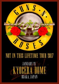 GUNS N ROSES Kyocera Dome - January 21 2017 Poster Print