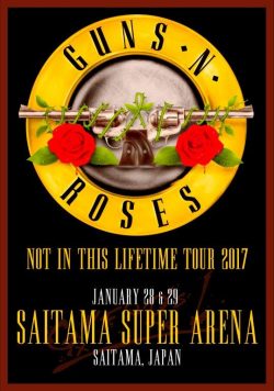 GUNS N ROSES Saitama Super Arena January 28/29 2017 Poster Print