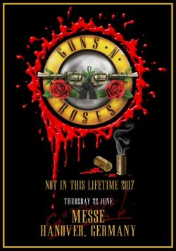 GUNS N ROSES Messe Hanover - June 22 2017 Poster
