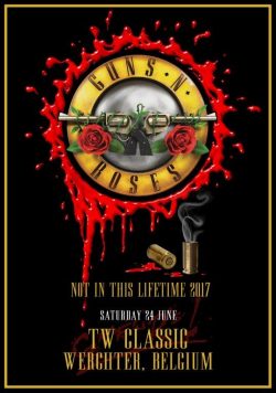 GUNS N ROSES TW Classic Werchter - June 24 2017 Poster