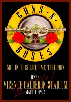 GUNS N ROSES Vicente Calderón Stadium Madrid - June 4 2017 Poster Print