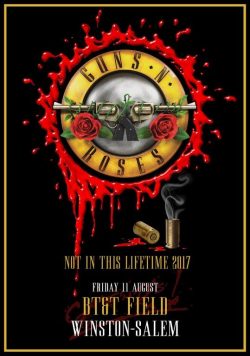 GUNS N ROSES BT&T Field Winston-Salem - August 11 2017 Poster