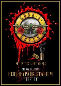 GUNS N ROSES HersheyPark Stadium Hershey - August 13 2017 Poster Print
