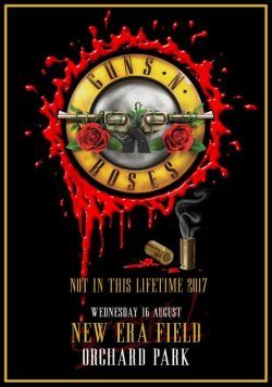 GUNS N ROSES New Era Field Orchard Park - August 16 2017 Poster Print